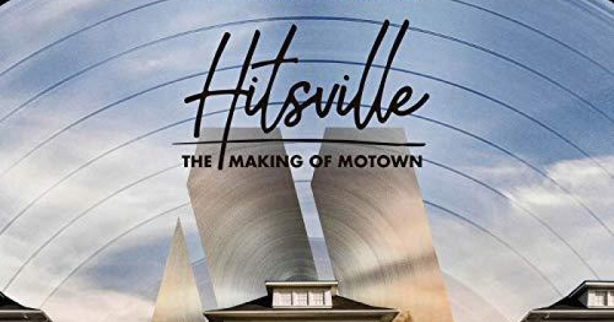 Hitsville: The Making of Motown | Movies & Arthouse Films | Zeffirellis